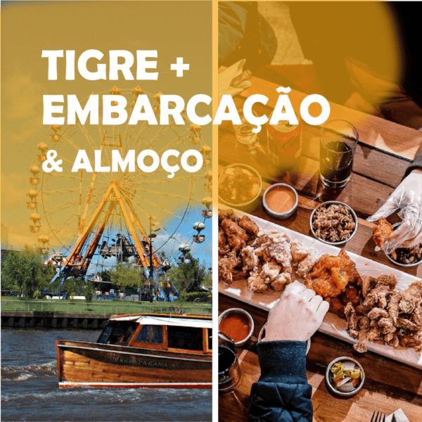 Tigre + Embarcação + Almoço