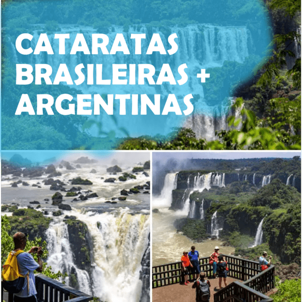 Cataratas Brasileiras + Cataratas Argentinas